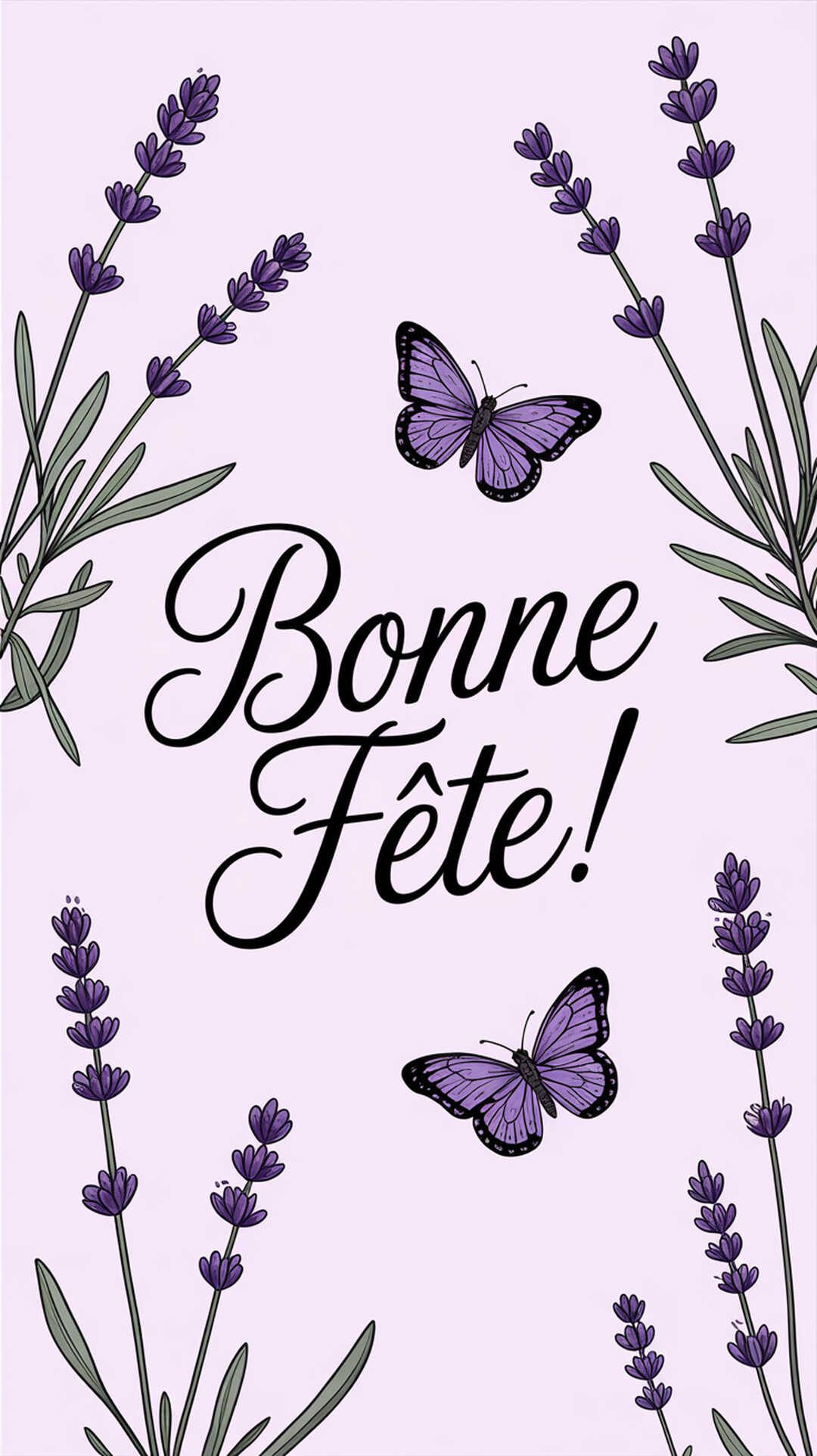 Une carte illustrée verticale montrant le texte 'Bonne Fête !' encadré par des brins de lavande et deux papillons violets sur un fond parme.